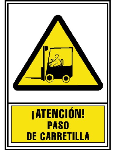 CARTEL PVC AMARILLO ATENCION PASO CARRETILLAS