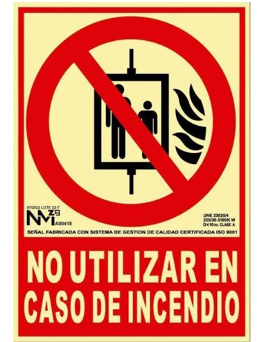 CARTEL PVC ROJO NO UTILIZAR EN CASO DE INCENDIO